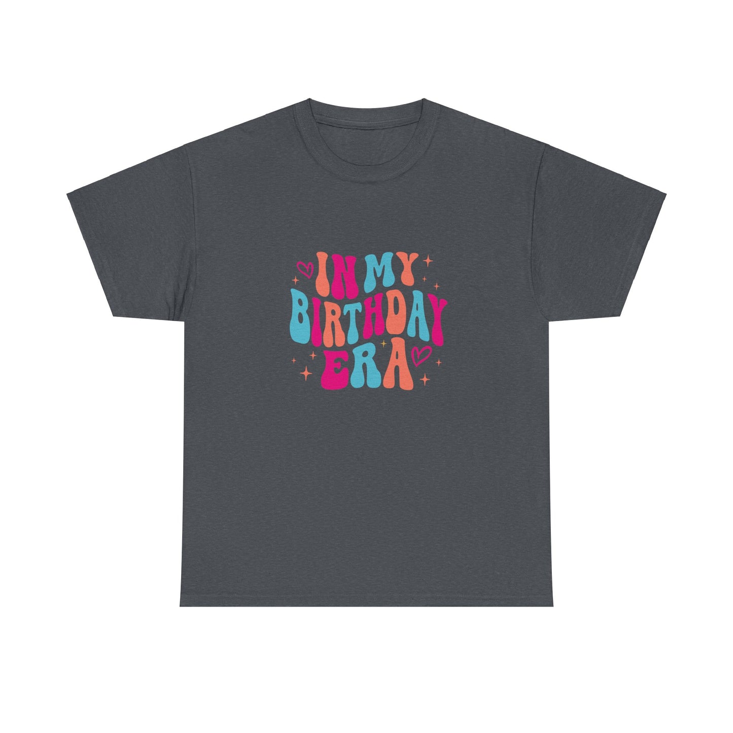 In My Birthday Era Unisex Tee