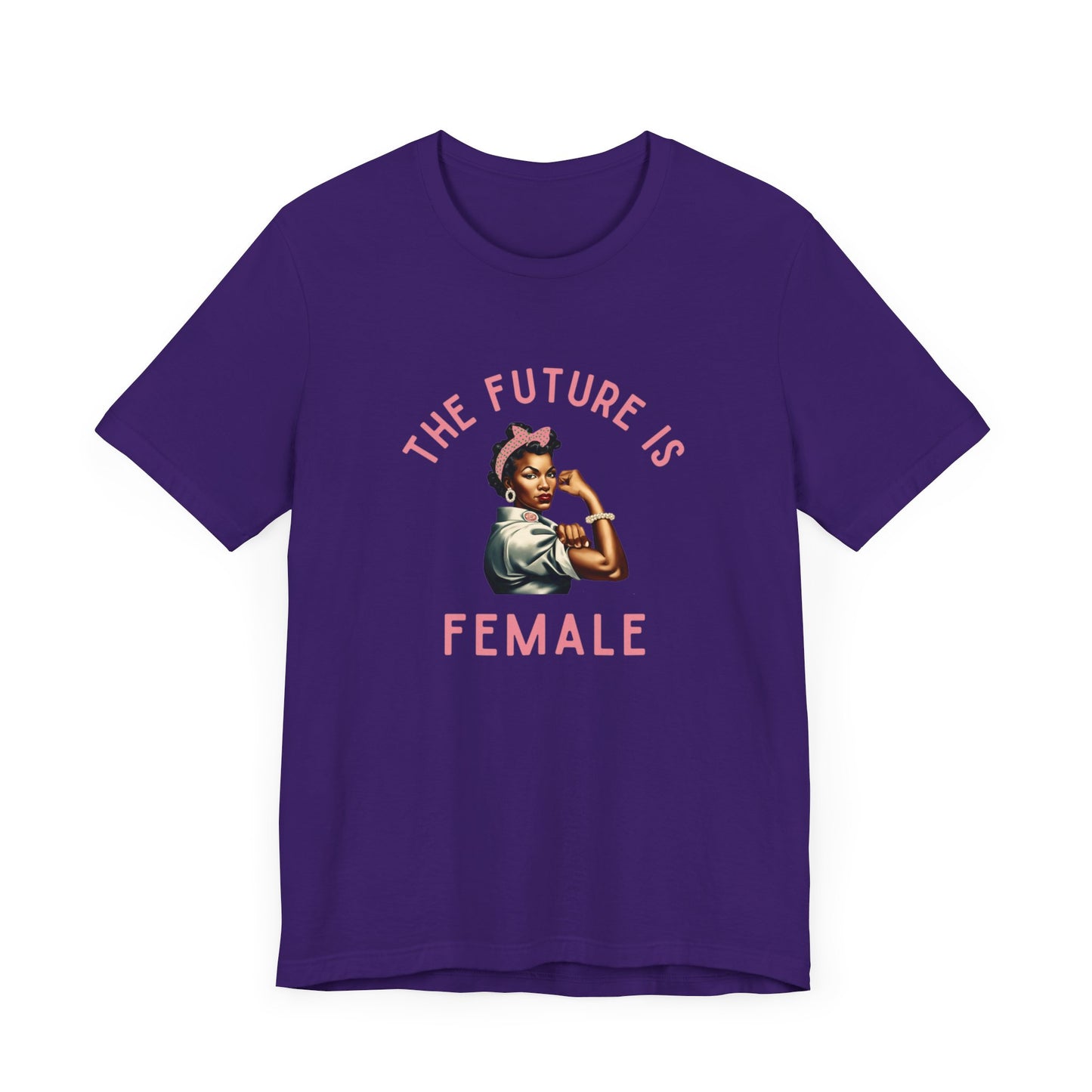 1 The Future is Female Unisex Tee