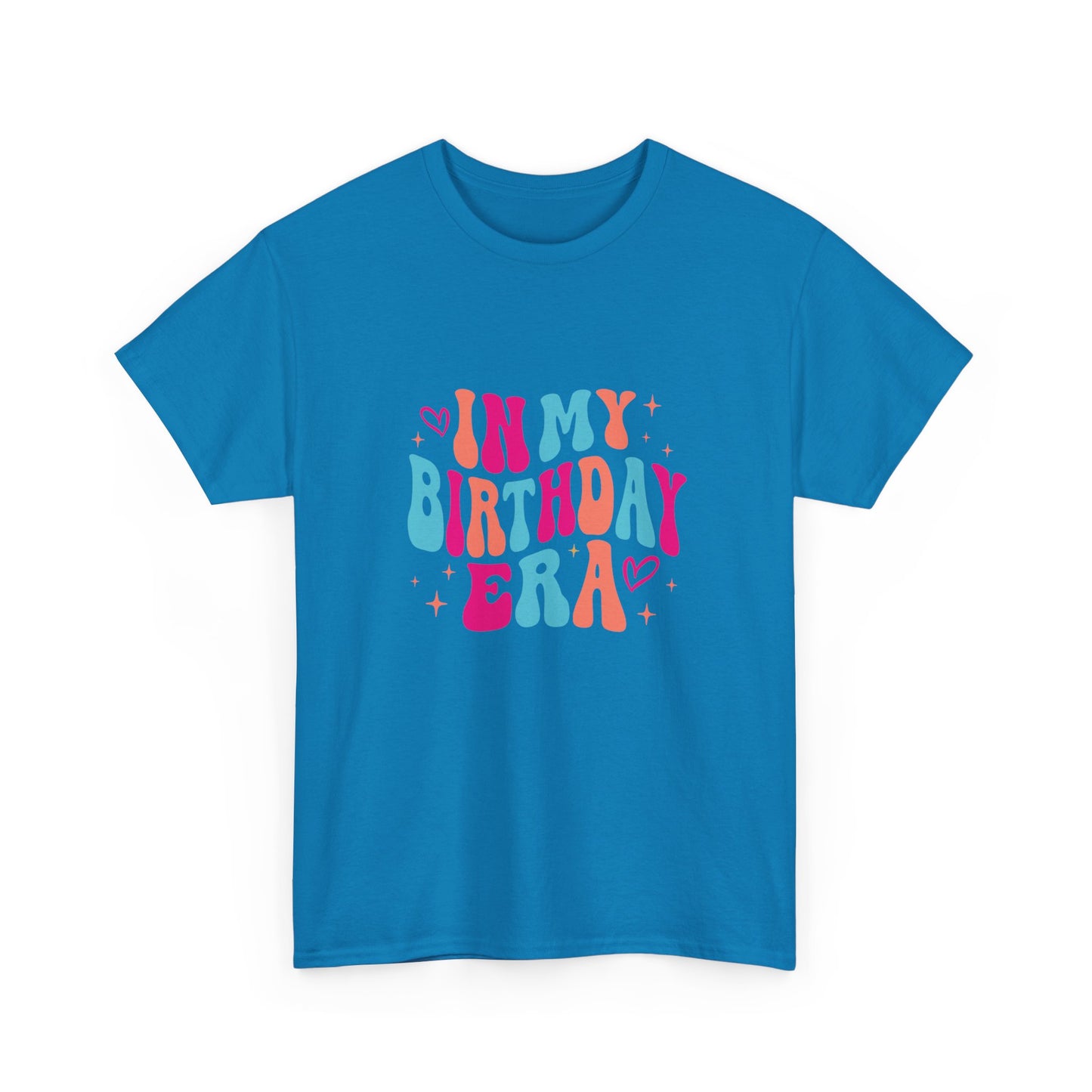 In My Birthday Era Unisex Tee