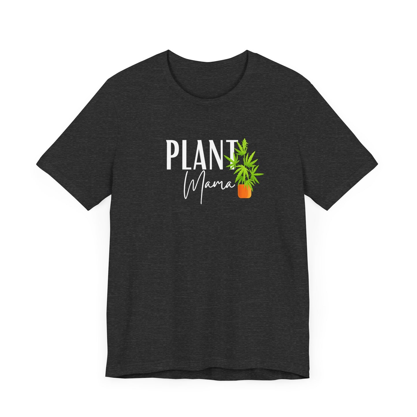 Plant Mama (Cannabis) Jersey Short Sleeve Tee