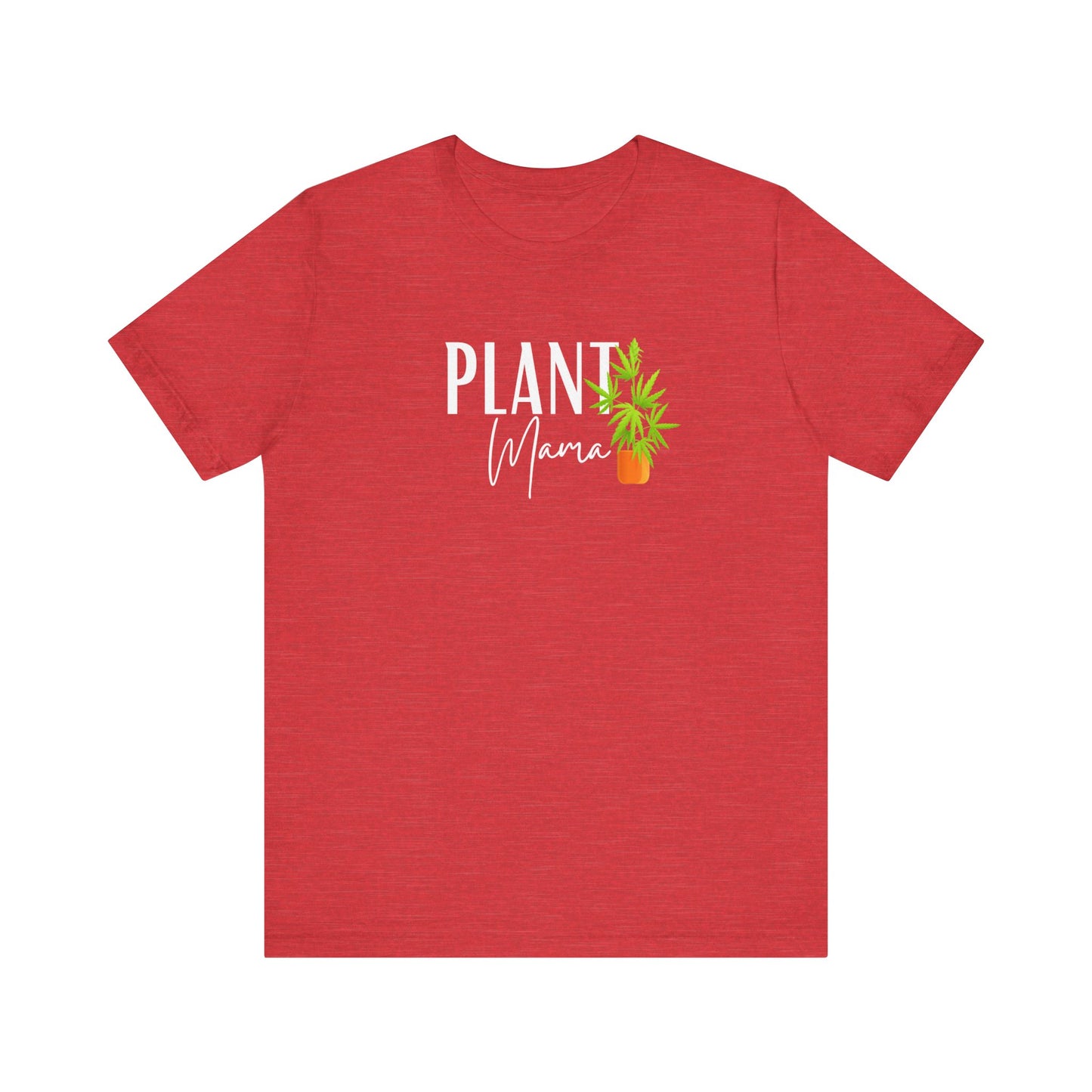 Plant Mama (Cannabis) Jersey Short Sleeve Tee