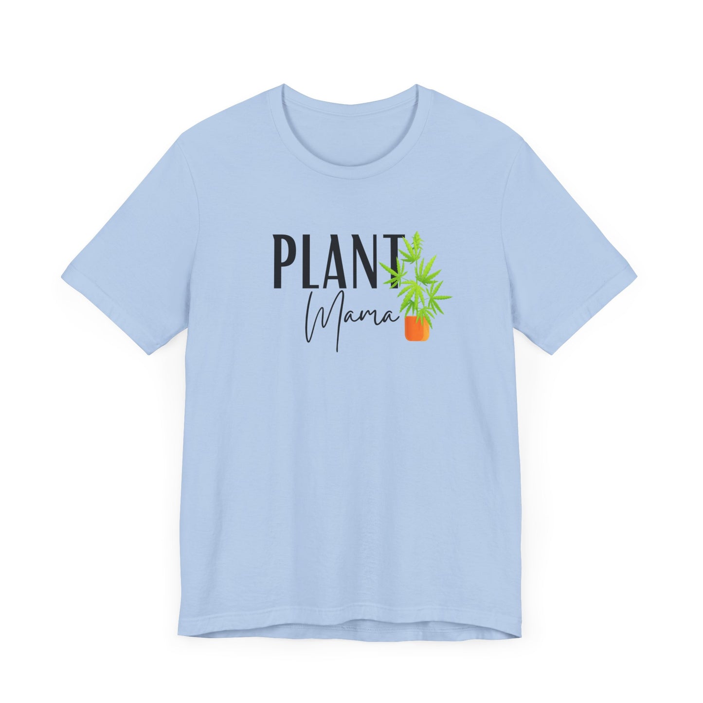 Plant Mama (Cannabis) Jersey Short Sleeve Tee