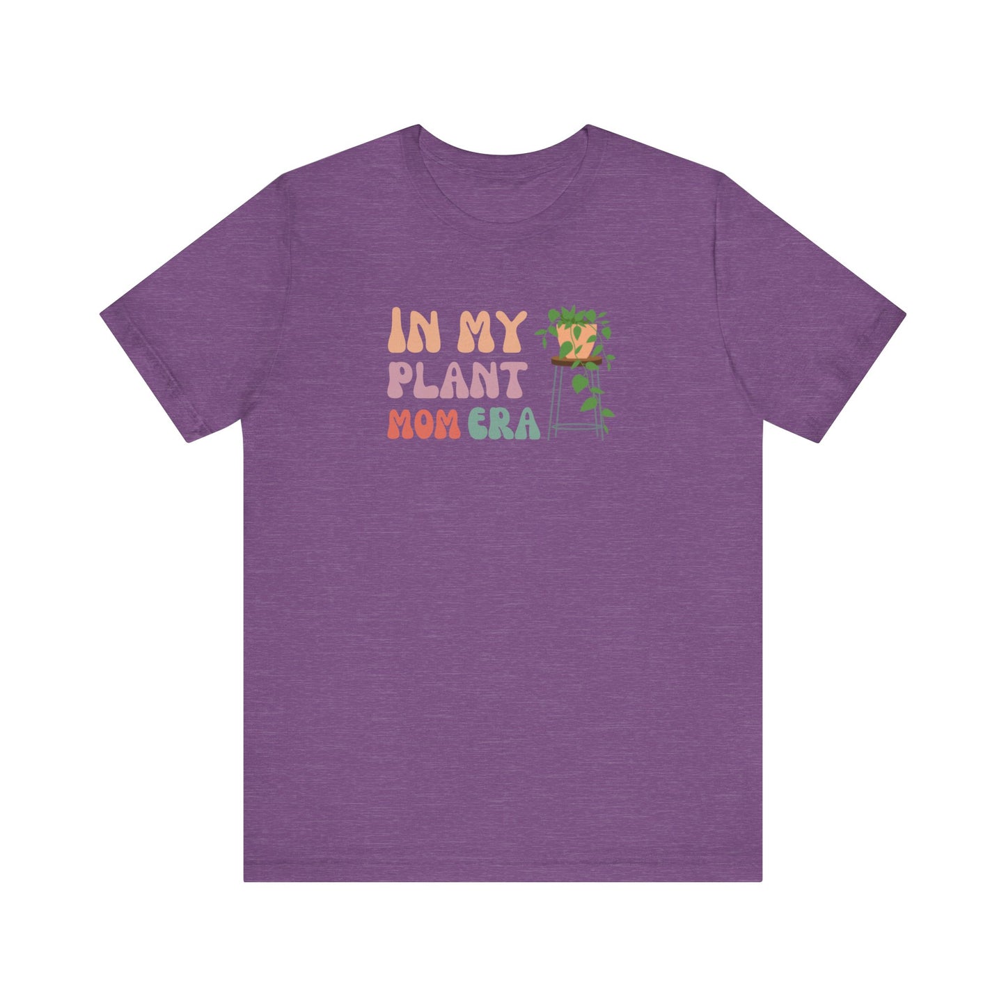 In My Plant Mom Era Jersey Short Sleeve Tee