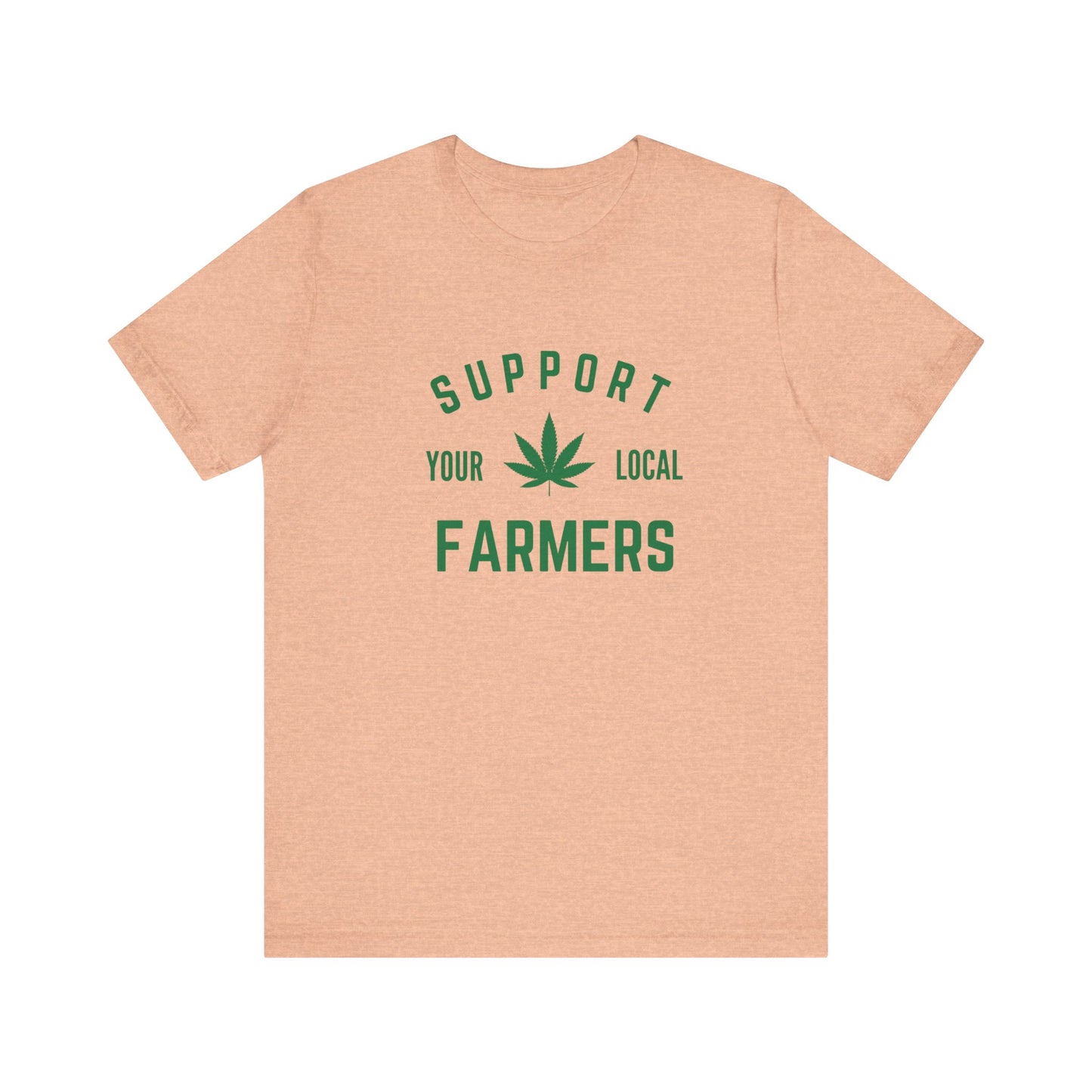 Support Your Local Farmers (Cannabis) Jersey Short Sleeve Tee