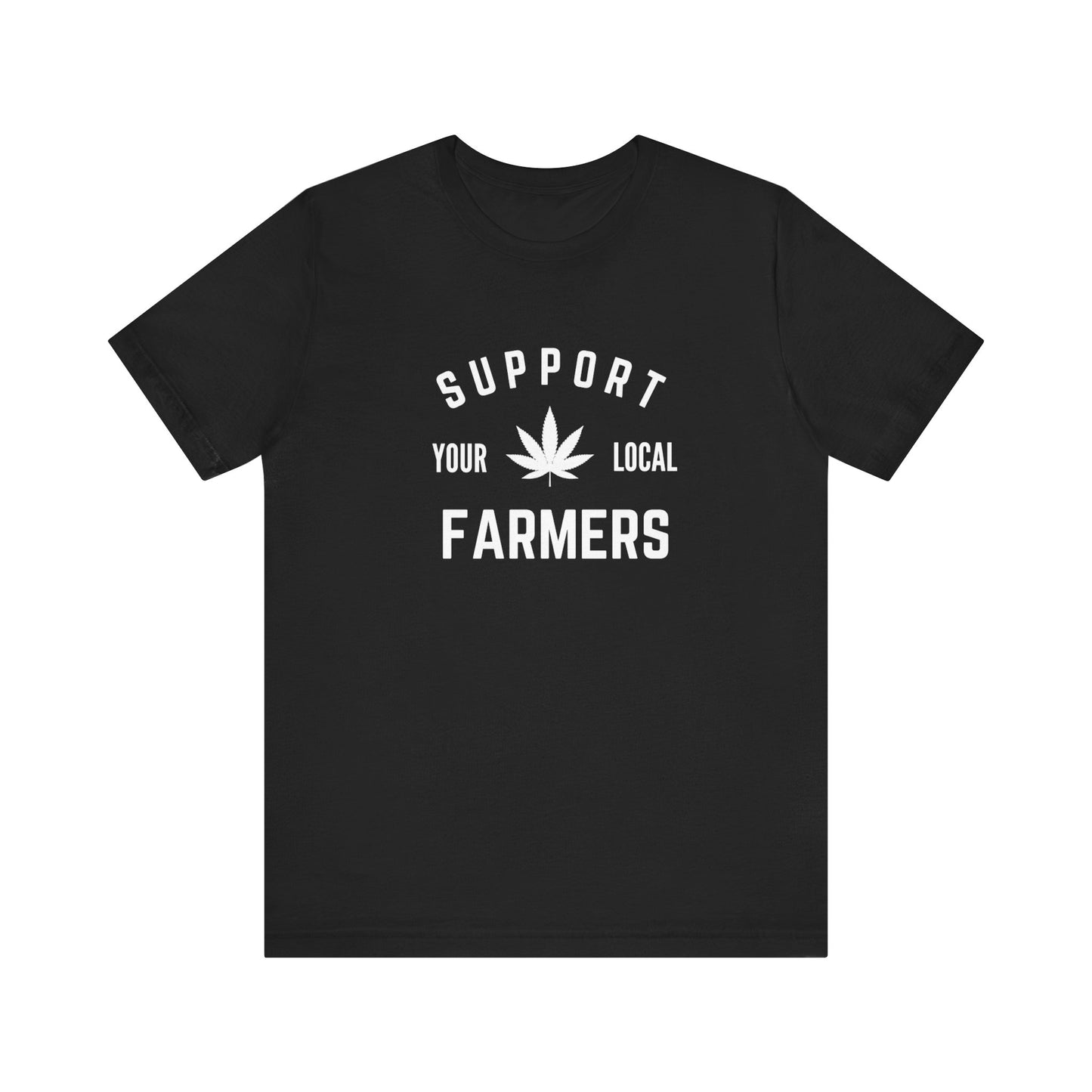 Support Your Local Farmers (Cannabis) Jersey Short Sleeve Tee