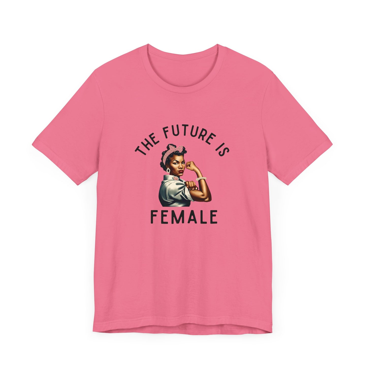 1 The Future is Female Unisex Tee