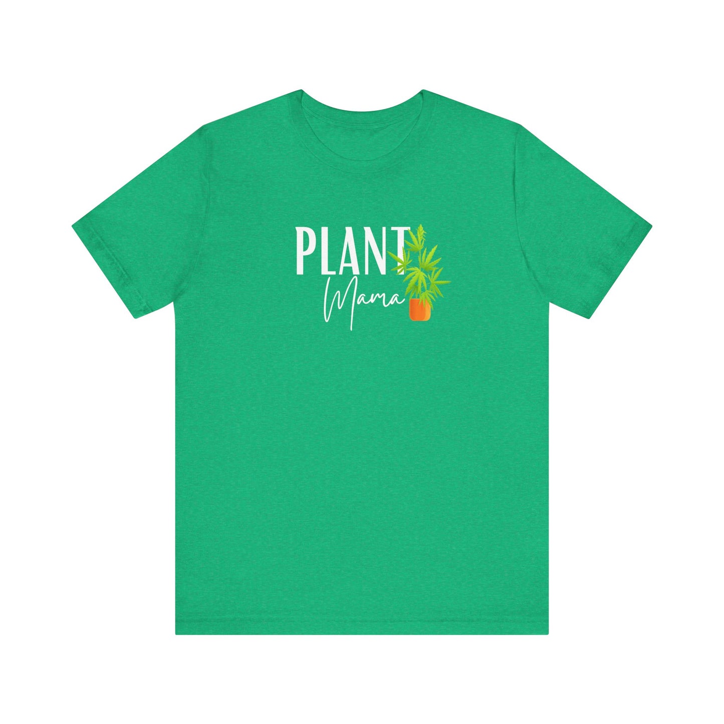 Plant Mama (Cannabis) Jersey Short Sleeve Tee