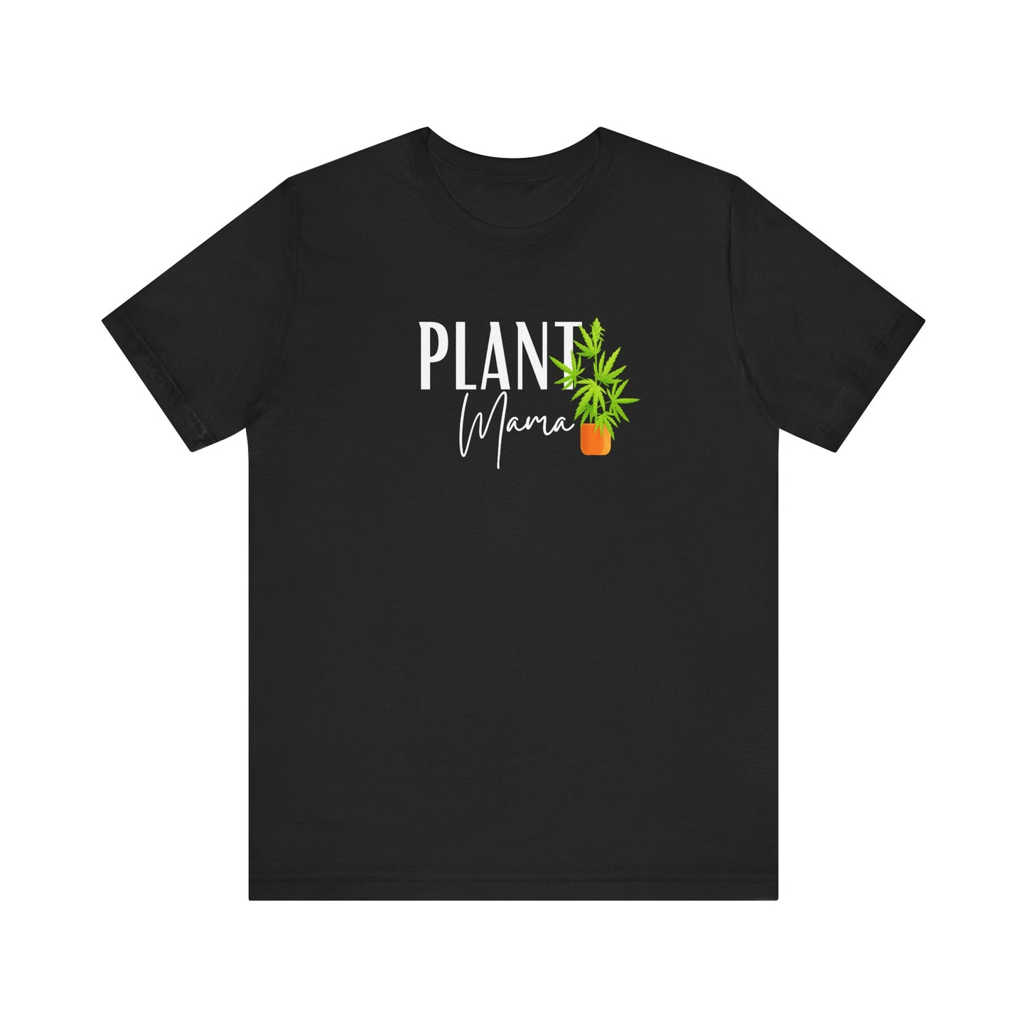 Plant Mama (Cannabis) Jersey Short Sleeve Tee