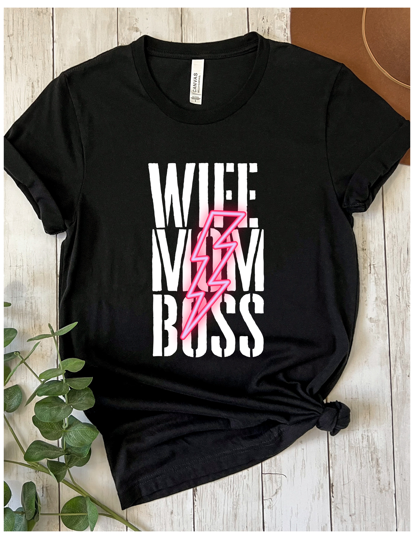 WIFE MOM BOSS Unisex Tee